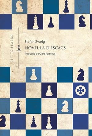 NOVEL·LA D'ESCACS | 9788419474018 | ZWEIG, STEFAN | Galatea Llibres | Librería online de Reus, Tarragona | Comprar libros en catalán y castellano online