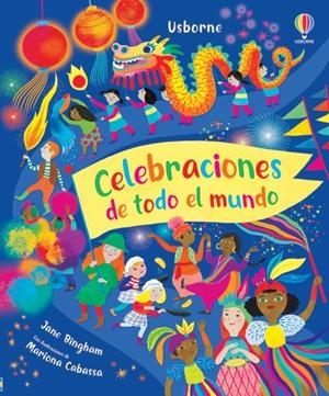 CELEBRACIONES DE TODO EL MUNDO | 9781805313939 | BINGHAM, JANE | Galatea Llibres | Llibreria online de Reus, Tarragona | Comprar llibres en català i castellà online