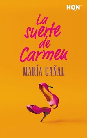 LA SUERTE DE CARMEN | 9788411417242 | CAÑAL, MARÍA | Galatea Llibres | Librería online de Reus, Tarragona | Comprar libros en catalán y castellano online
