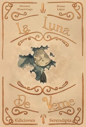 LA LUNA DE VERNE | 9788419793027 | MAZORRIAGA, MONTSE / ARNAU LÓPEZ | Galatea Llibres | Librería online de Reus, Tarragona | Comprar libros en catalán y castellano online