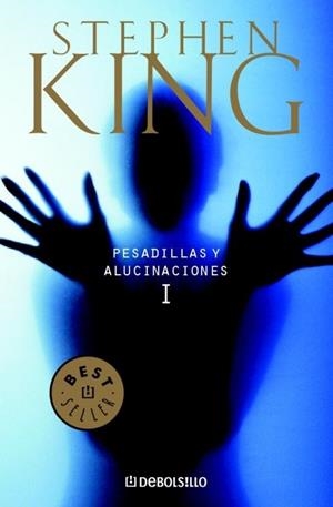 PESADILLAS Y ALUCINACIONES 1 | 9788497596046 | STEPHEN KING | Galatea Llibres | Llibreria online de Reus, Tarragona | Comprar llibres en català i castellà online