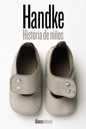 HISTORIA DE NIÑOS | 9788411482813 | HANDKE, PETER | Galatea Llibres | Llibreria online de Reus, Tarragona | Comprar llibres en català i castellà online