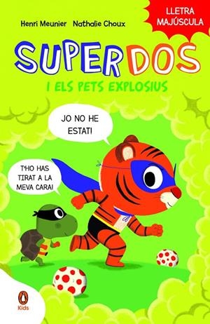 SUPERDOS I ELS PETS EXPLOSIUS (SUPERDOS 2) | 9788419511003 | MEUNIER, HENRY | Galatea Llibres | Librería online de Reus, Tarragona | Comprar libros en catalán y castellano online