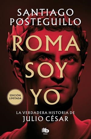 ROMA SOY YO | 9788413147154 | POSTEGUILLO, SANTIAGO | Galatea Llibres | Llibreria online de Reus, Tarragona | Comprar llibres en català i castellà online