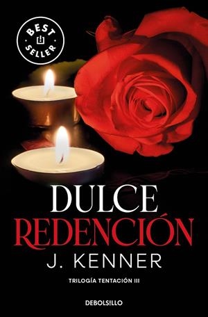 DULCE REDENCIÓN (TRILOGÍA TENTACIÓN 3) | 9788466370509 | KENNER, J. | Galatea Llibres | Llibreria online de Reus, Tarragona | Comprar llibres en català i castellà online