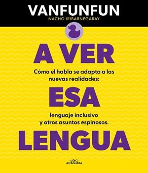 A VER ESA LENGUA | 9788419366818 | VANFUNFUN | Galatea Llibres | Llibreria online de Reus, Tarragona | Comprar llibres en català i castellà online