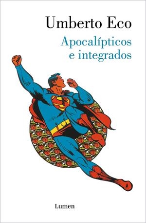 APOCALÍPTICOS E INTEGRADOS | 9788426407993 | ECO, UMBERTO | Galatea Llibres | Llibreria online de Reus, Tarragona | Comprar llibres en català i castellà online