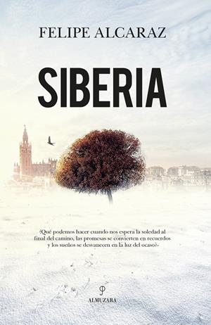 SIBERIA | 9788411315043 | ALCARAZ, FELIPE | Galatea Llibres | Llibreria online de Reus, Tarragona | Comprar llibres en català i castellà online