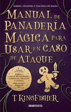 MANUAL DE PANADERIA MAGICA PARA USAR EN CASO DE ATAQUE | 9788412473094 | KINGFISCHER, T. | Galatea Llibres | Llibreria online de Reus, Tarragona | Comprar llibres en català i castellà online