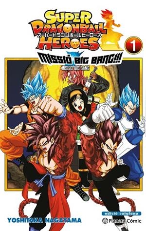 BOLA DE DRAC HEROES UNIVERSE BIG BANG MISSION 1/3 | 9788491746997 | TORIYAMA, AKIRA | Galatea Llibres | Librería online de Reus, Tarragona | Comprar libros en catalán y castellano online