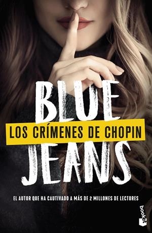 LOS CRÍMENES DE CHOPIN | 9788408272168 | BLUE JEANS | Galatea Llibres | Librería online de Reus, Tarragona | Comprar libros en catalán y castellano online