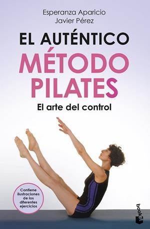 EL AUTÉNTICO MÉTODO PILATES | 9788427051393 | APARICIO, ESPERANZA/PÉREZ, JAVIER | Galatea Llibres | Librería online de Reus, Tarragona | Comprar libros en catalán y castellano online