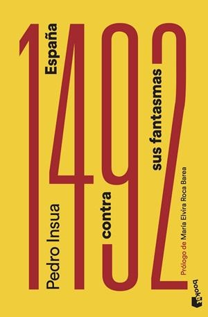 1492: ESPAÑA CONTRA SUS FANTASMAS | 9788408272212 | INSUA, PEDRO | Galatea Llibres | Llibreria online de Reus, Tarragona | Comprar llibres en català i castellà online