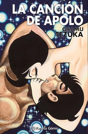 LA CANCIÓN DE APOLO | 9788411403641 | TEZUKA, OSAMU | Galatea Llibres | Librería online de Reus, Tarragona | Comprar libros en catalán y castellano online