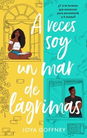 A VECES SOY UN MAR DE LÁGRIMAS | 9788419252241 | GOFFNEY, JOYA | Galatea Llibres | Llibreria online de Reus, Tarragona | Comprar llibres en català i castellà online