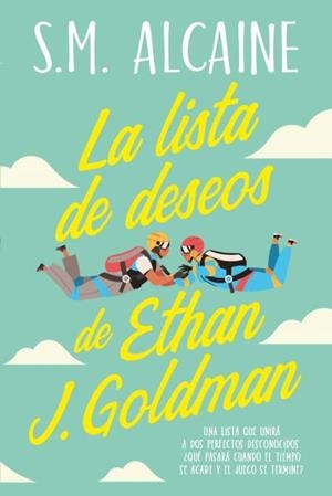LA LISTA DE DESEOS DE ETHAN J. GOLDMAN | 9788419131157 | MESEGUER, SONIA | Galatea Llibres | Llibreria online de Reus, Tarragona | Comprar llibres en català i castellà online