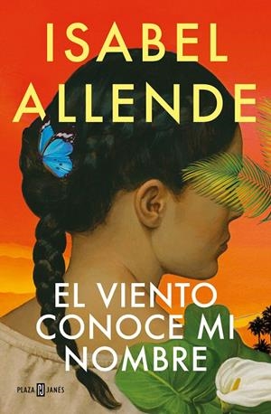 EL VIENTO CONOCE MI NOMBRE | 9788401032004 | ALLENDE, ISABEL | Galatea Llibres | Llibreria online de Reus, Tarragona | Comprar llibres en català i castellà online
