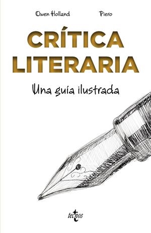 CRÍTICA LITERARIA. UNA GUÍA ILUSTRADA | 9788430974016 | HOLLAND, OWEN | Galatea Llibres | Librería online de Reus, Tarragona | Comprar libros en catalán y castellano online