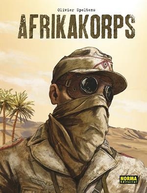 AFRIKAKORPS INTEGRAL | 9788467960822 | SPELTENS, OLIVER | Galatea Llibres | Librería online de Reus, Tarragona | Comprar libros en catalán y castellano online
