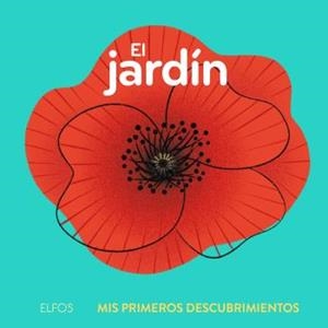 PRIMEROS DESCUBRIMIENTOS. EL JARDÍN | 9788419499653 | RAPHAËLLE, MICHAUD | Galatea Llibres | Llibreria online de Reus, Tarragona | Comprar llibres en català i castellà online