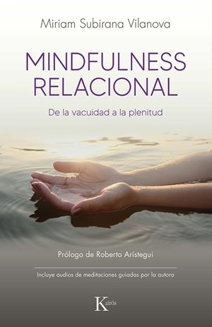 MINDFULNESS RELACIONAL | 9788411211413 | SUBIRANA VILANOVA, MIRIAM | Galatea Llibres | Llibreria online de Reus, Tarragona | Comprar llibres en català i castellà online