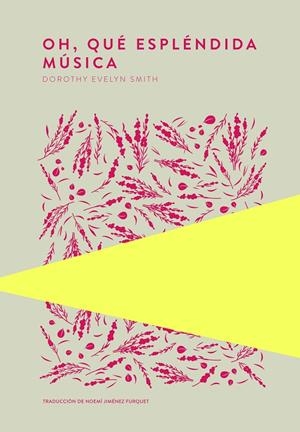 OH, QUÉ ESPLÉNDIDA MÚSICA | 9789992076477 | SMITH, DOROTHY EVELYN | Galatea Llibres | Librería online de Reus, Tarragona | Comprar libros en catalán y castellano online