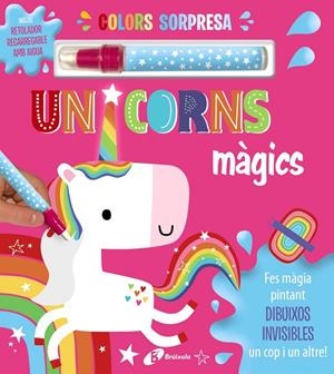 COLORS SORPRESA. UNICORNS MÀGICS | 9788413492070 | Galatea Llibres | Llibreria online de Reus, Tarragona | Comprar llibres en català i castellà online