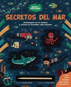 BUCEA Y DESCUBRE. SECRETOS DEL MAR | 9788469669587 | MARTIN, CLAUDIA | Galatea Llibres | Llibreria online de Reus, Tarragona | Comprar llibres en català i castellà online