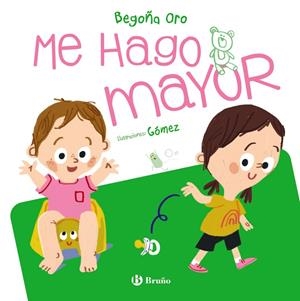 ME HAGO MAYOR | 9788469668597 | ORO PRADERA, BEGOÑA | Galatea Llibres | Llibreria online de Reus, Tarragona | Comprar llibres en català i castellà online