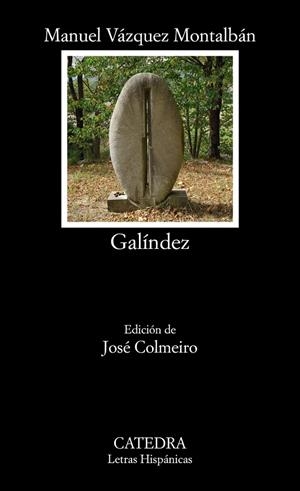 GALÍNDEZ | 9788437646053 | VÁZQUEZ MONTALBÁN, MANUEL | Galatea Llibres | Llibreria online de Reus, Tarragona | Comprar llibres en català i castellà online