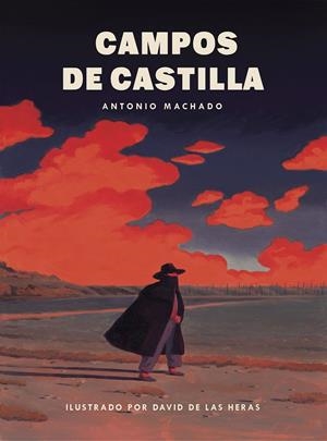 CAMPOS DE CASTILLA | 9788419466761 | HERAS, DAVID DE LAS/MACHADO, ANTONIO | Galatea Llibres | Llibreria online de Reus, Tarragona | Comprar llibres en català i castellà online