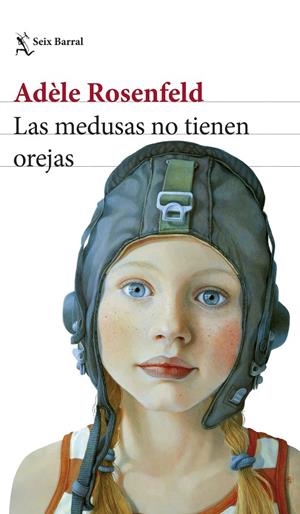 LAS MEDUSAS NO TIENEN OREJAS | 9788432242236 | ROSENFELD, ADÈLE | Galatea Llibres | Librería online de Reus, Tarragona | Comprar libros en catalán y castellano online