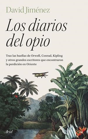 LOS DIARIOS DEL OPIO | 9788434436428 | JIMÉNEZ, DAVID | Galatea Llibres | Llibreria online de Reus, Tarragona | Comprar llibres en català i castellà online