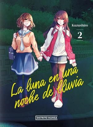 LA LUNA EN UNA NOCHE DE LLUVIA 2 | 9788419412683 | KUZUSHIRO | Galatea Llibres | Llibreria online de Reus, Tarragona | Comprar llibres en català i castellà online