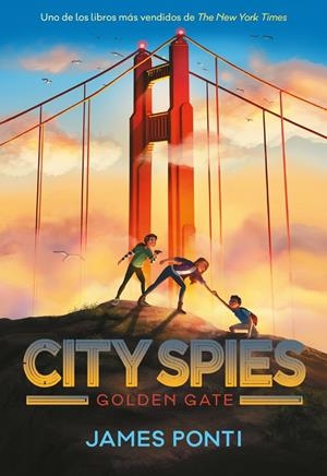 CITY SPIES. GOLDEN GATE | 9788419521477 | PONTI, JAMES | Galatea Llibres | Librería online de Reus, Tarragona | Comprar libros en catalán y castellano online