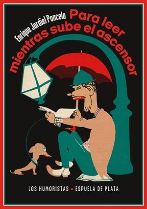 PARA LEER MIENTRAS SUBE EL ASCENSOR | 9788418153969 | JARDIEL PONCELA, ENRIQUE | Galatea Llibres | Llibreria online de Reus, Tarragona | Comprar llibres en català i castellà online