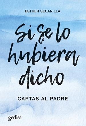SI SE LO HUBIERA DICHO | 9788419406149 | SECANILLA CAMPO, ESTHER | Galatea Llibres | Llibreria online de Reus, Tarragona | Comprar llibres en català i castellà online