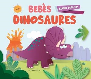 BEBÈS DINOSAURES (POP-UP) | 9788419007339 | Galatea Llibres | Llibreria online de Reus, Tarragona | Comprar llibres en català i castellà online