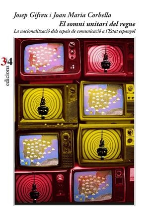 EL SOMNI UNITARI DEL REGNE | 9788417469665 | GIFREU, JOSEP | Galatea Llibres | Librería online de Reus, Tarragona | Comprar libros en catalán y castellano online