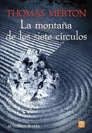 LA MONTAÑA DE LOS SIETE CÍRCULOS | 9788427147522 | THOMAS MERTON | Galatea Llibres | Llibreria online de Reus, Tarragona | Comprar llibres en català i castellà online