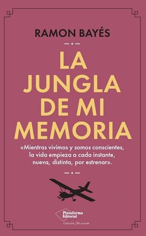 LA JUNGLA DE MI MEMORIA | 9788419655387 | BAYÉS, RAMON | Galatea Llibres | Llibreria online de Reus, Tarragona | Comprar llibres en català i castellà online