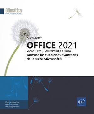 MICROSOFT OFFICE 2021 WORD EXCEL POWERPOINT OUTLOOK DOMINE | 9782409041204 | Galatea Llibres | Llibreria online de Reus, Tarragona | Comprar llibres en català i castellà online
