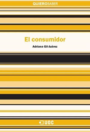 CONSUMIDOR, EL | 9788497884150 | GIL, ADRIANA | Galatea Llibres | Librería online de Reus, Tarragona | Comprar libros en catalán y castellano online
