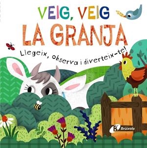 VEIG, VEIG. LA GRANJA | 9788413492452 | GOLDING, ELIZABETH | Galatea Llibres | Llibreria online de Reus, Tarragona | Comprar llibres en català i castellà online