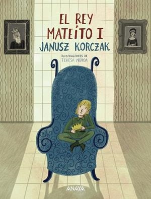 EL REY MATEÍTO I | 9788414334799 | KORCZAK, JANUSZ | Galatea Llibres | Llibreria online de Reus, Tarragona | Comprar llibres en català i castellà online