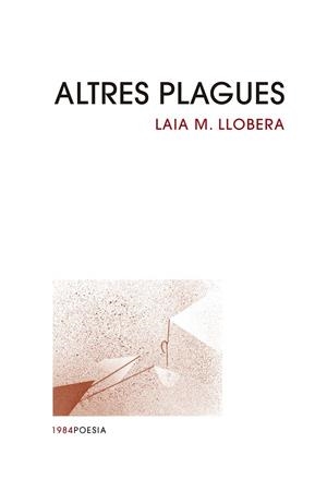 ALTRES PLAGUES | 9788418858482 | LLOBERA, LAIA M. | Galatea Llibres | Llibreria online de Reus, Tarragona | Comprar llibres en català i castellà online