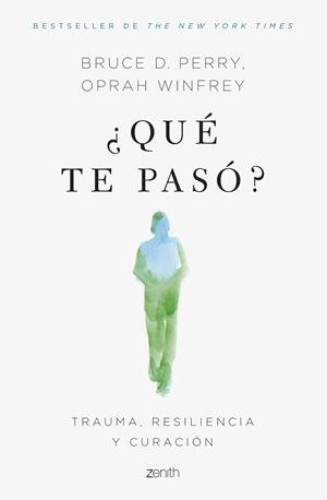 QUÉ TE PASÓ? | 9788408266624 | WINFREY, OPRAH/PERRY, BRUCE D. | Galatea Llibres | Librería online de Reus, Tarragona | Comprar libros en catalán y castellano online