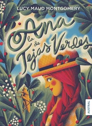 ANA, LA DE TEJAS VERDES | 9788408272373 | MONTGOMERY, LUCY MAUD | Galatea Llibres | Llibreria online de Reus, Tarragona | Comprar llibres en català i castellà online