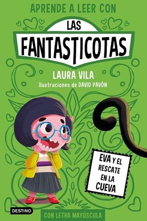LAS FANTASTICOTAS 4. EVA Y EL RESCATE EN LA CUEVA | 9788408273080 | VILA, LAURA | Galatea Llibres | Librería online de Reus, Tarragona | Comprar libros en catalán y castellano online