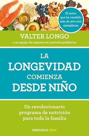 LA LONGEVIDAD COMIENZA DESDE NIÑO | 9788466371636 | LONGO, VALTER | Galatea Llibres | Librería online de Reus, Tarragona | Comprar libros en catalán y castellano online